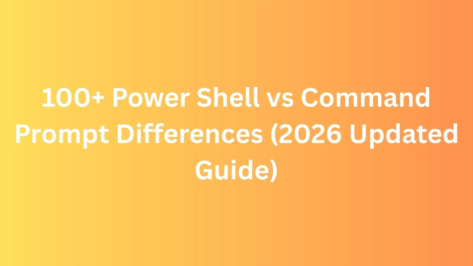 power shell vs command prompt
