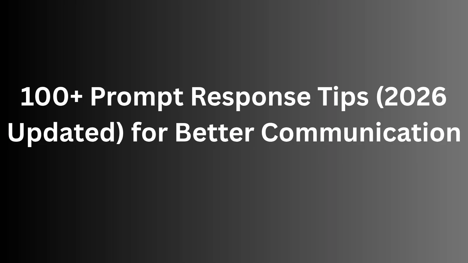 prompt response