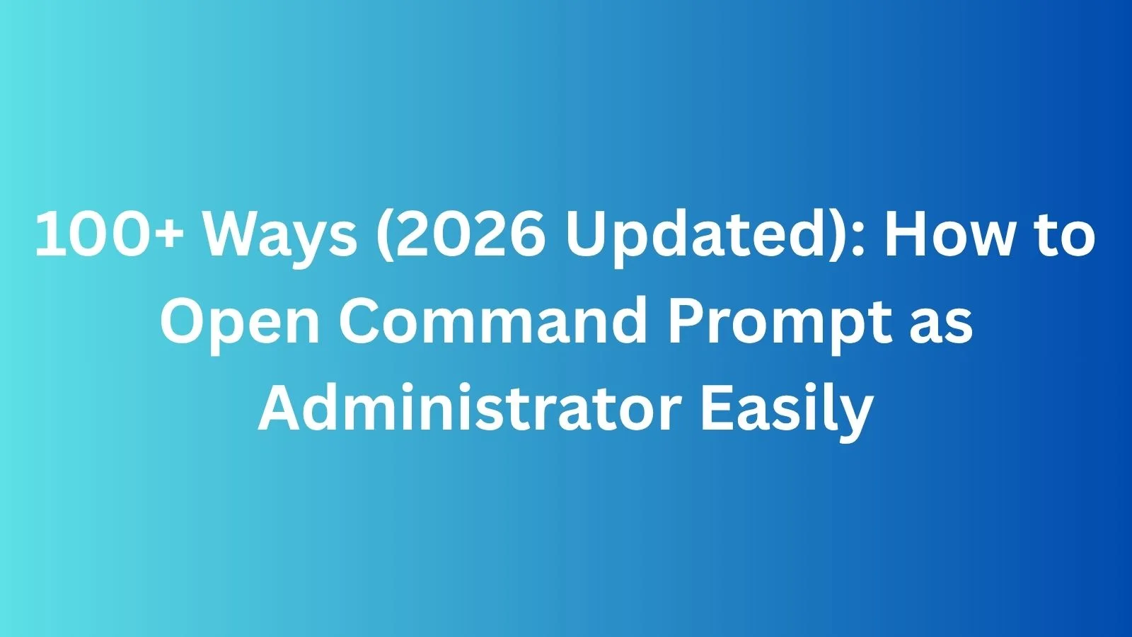 how to open command prompt as administrator
