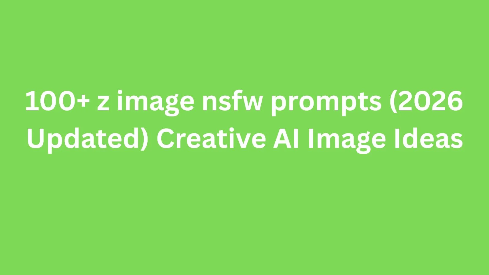 z-image nsfw prompts