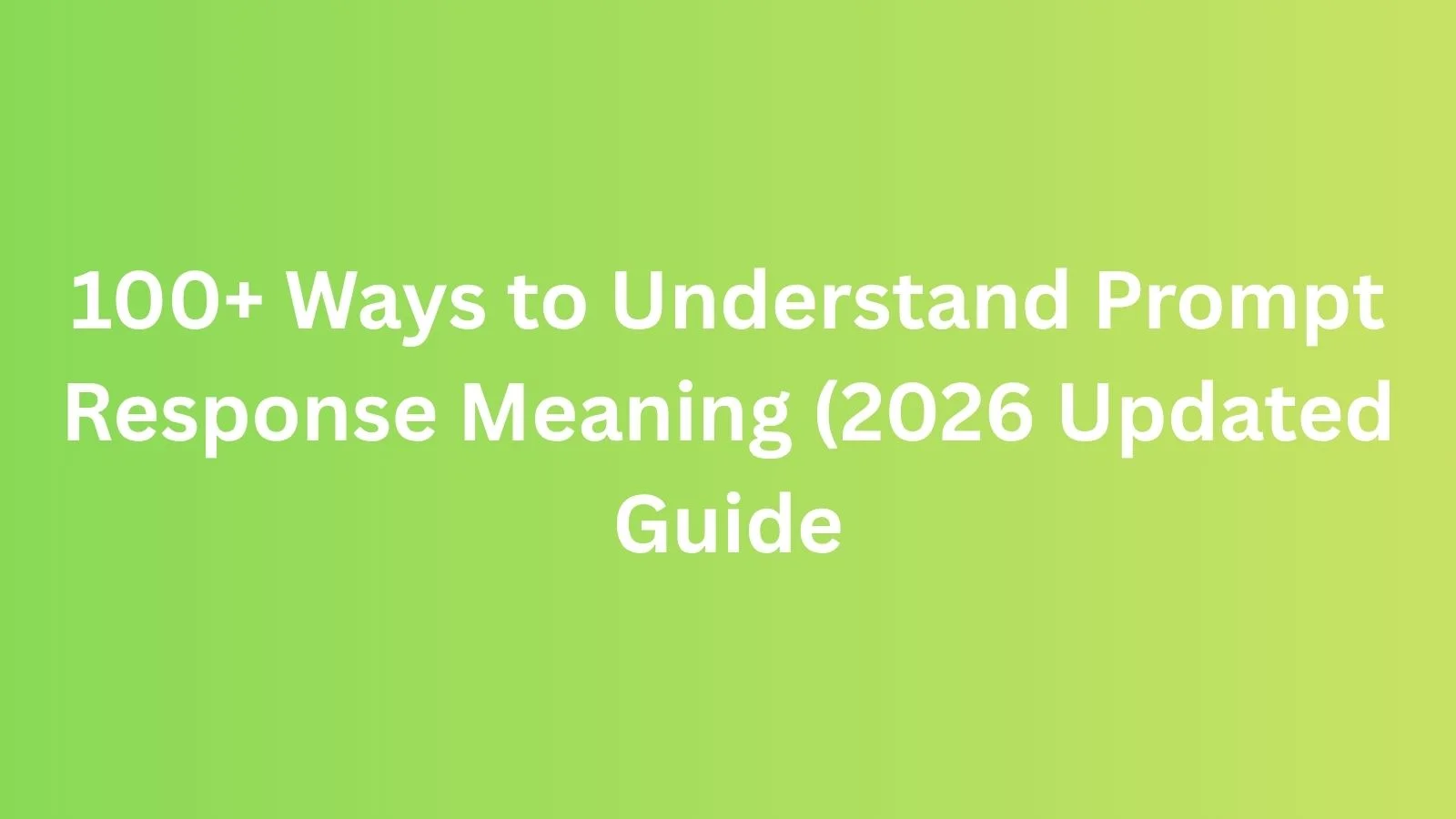 prompt response meaning