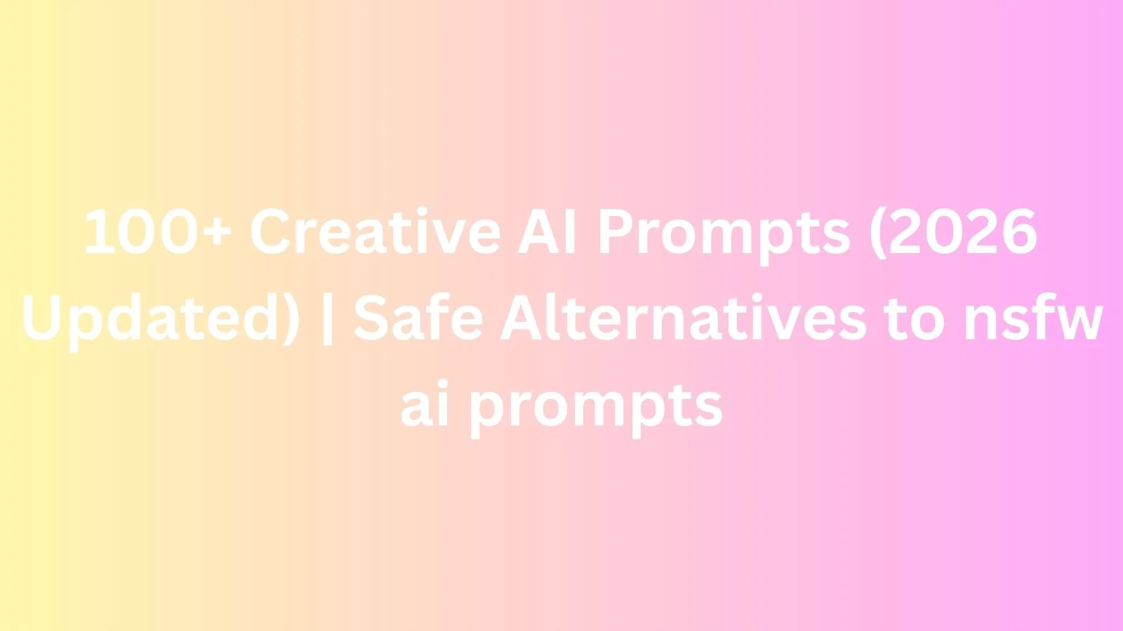 nsfw ai prompts