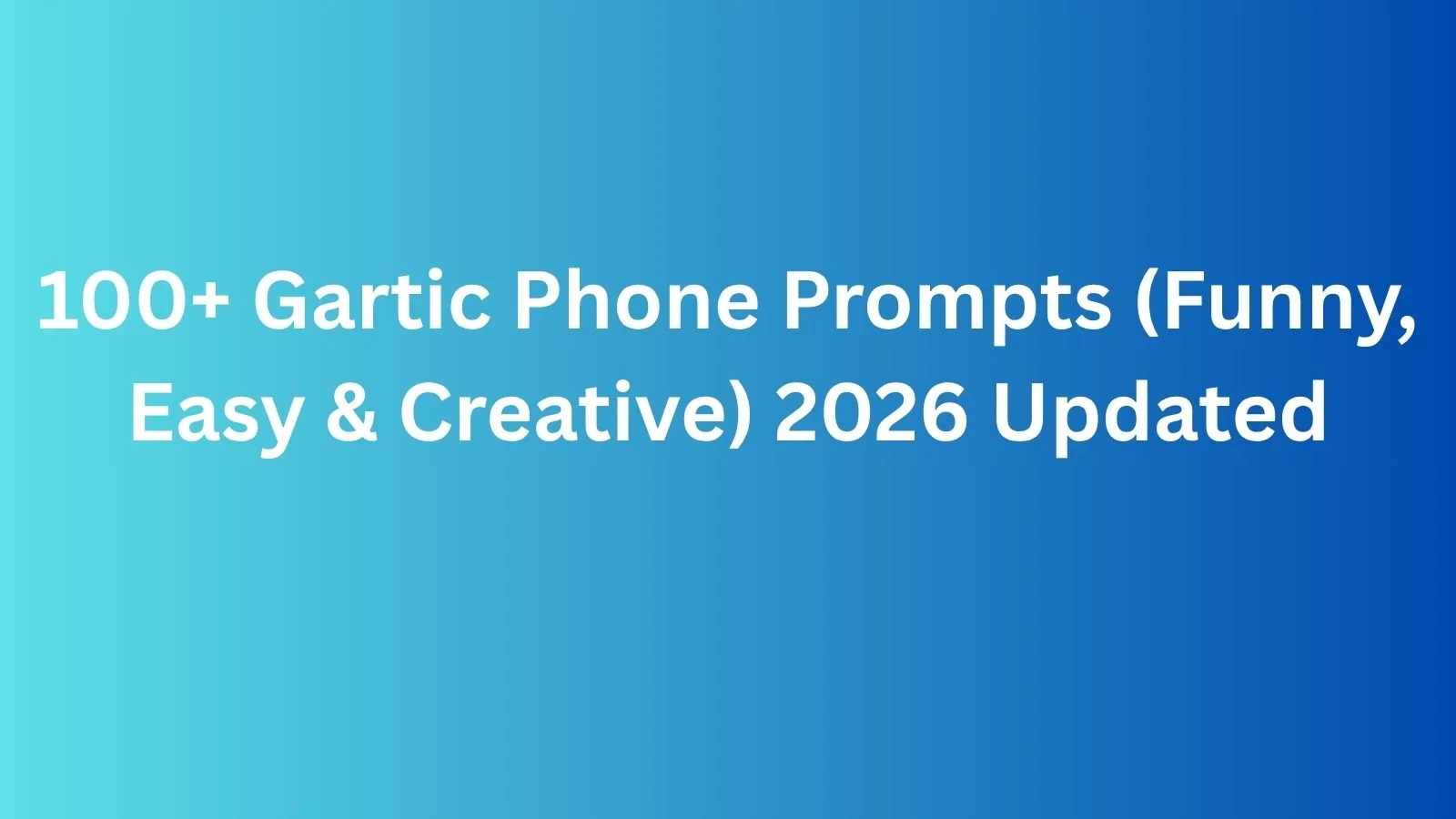 gartic phone prompts