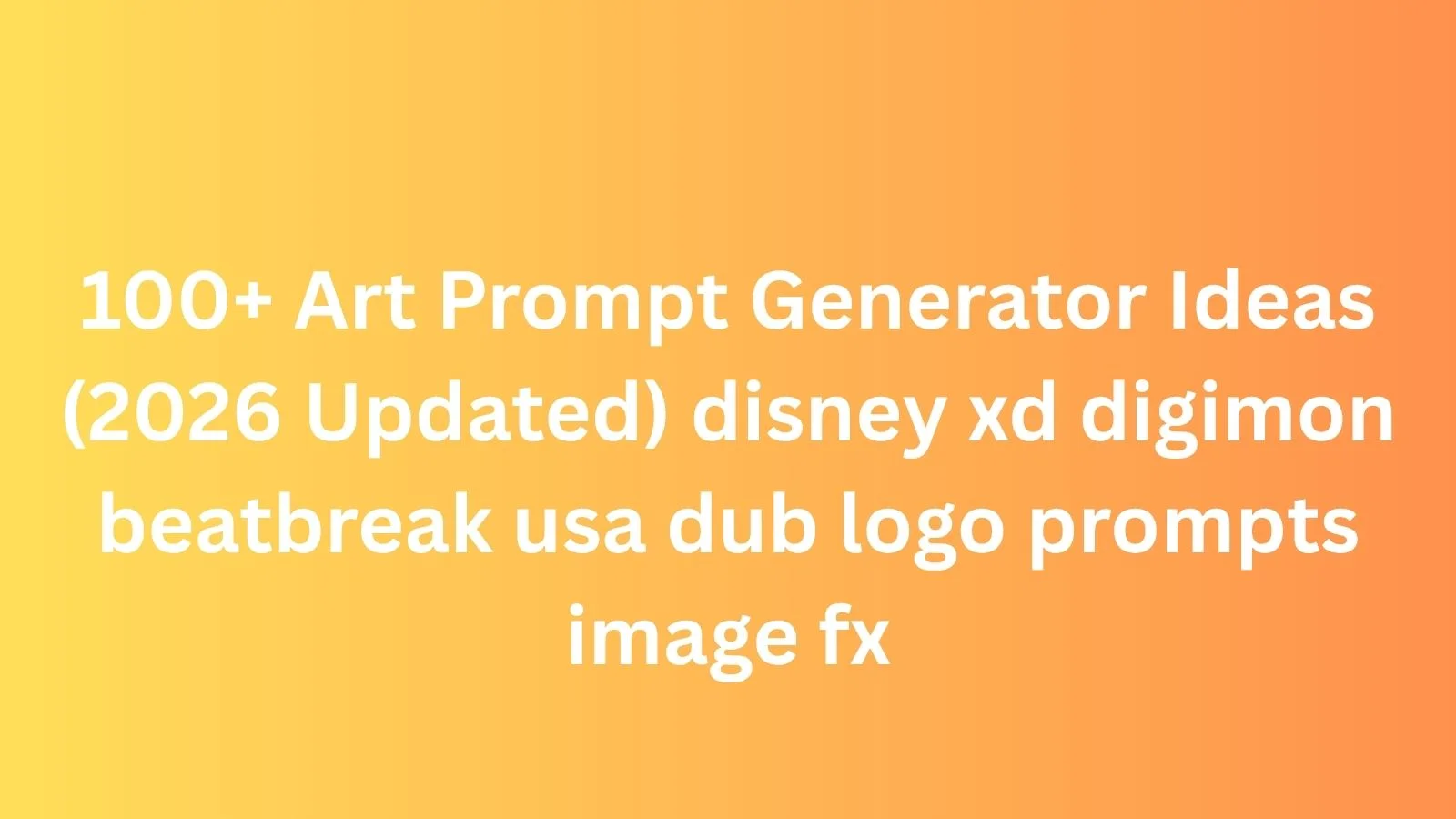 disney xd digimon beatbreak usa dub logo prompts image fx