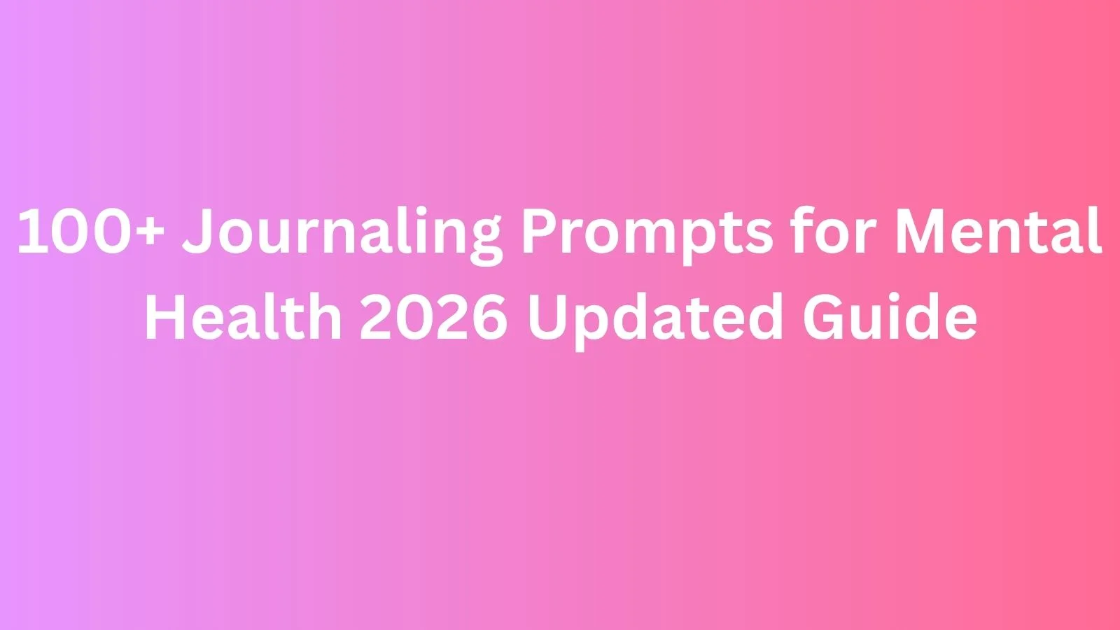 journaling prompts for mental health