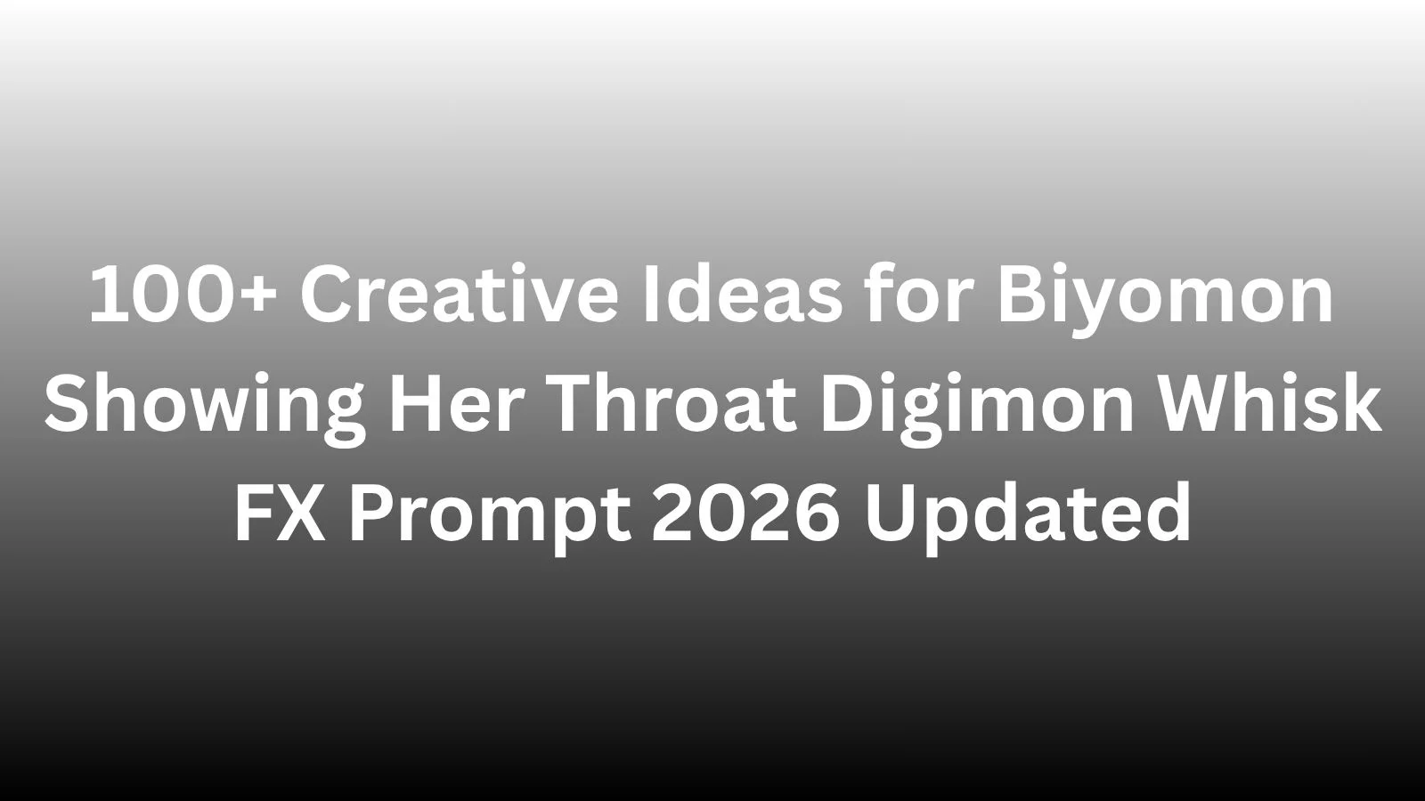 biyomon showing her throat digimon whisk fx prompt